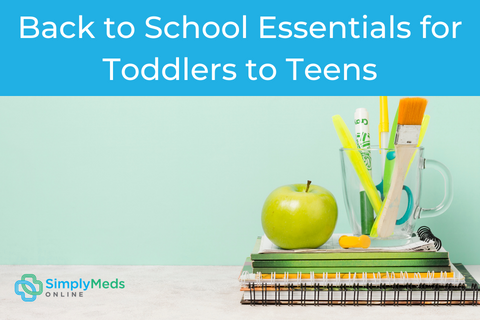 Back to School Essentials for Toddlers to Teens